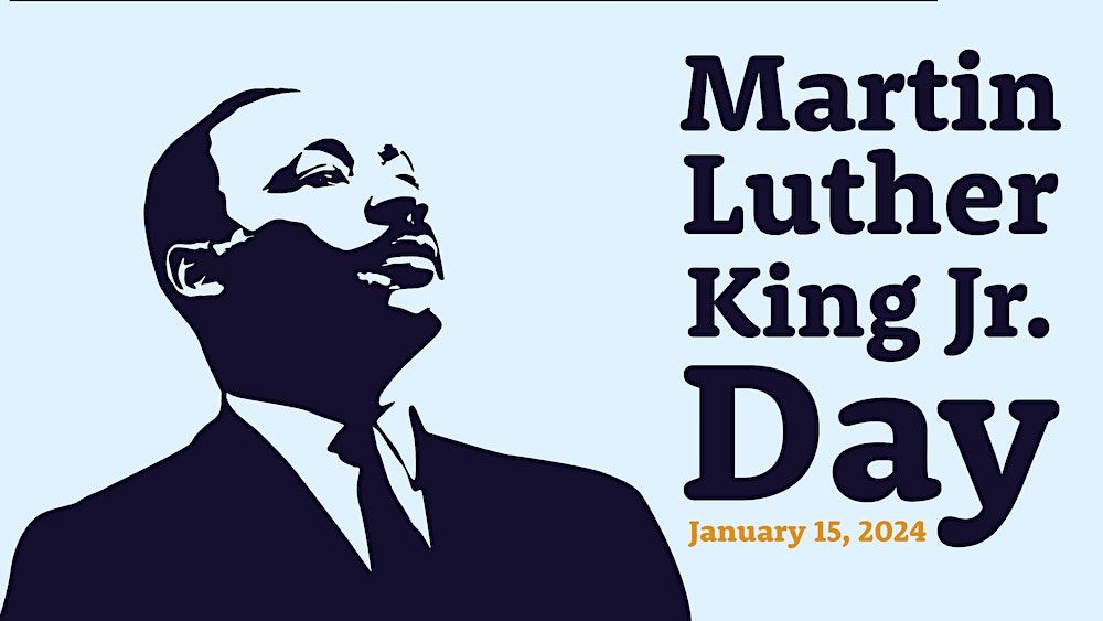 Martin Luther King Jr. Day 