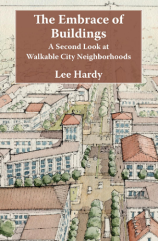 Book cover of the book, The Embrace of Buildings, by Lee Hardy